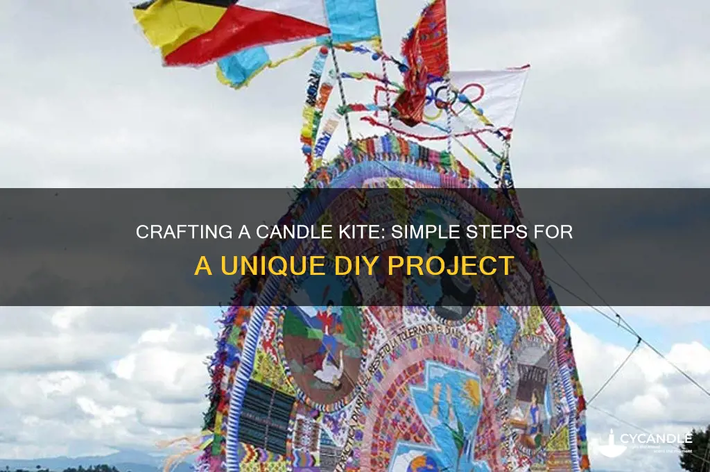 how do you make a candle kite