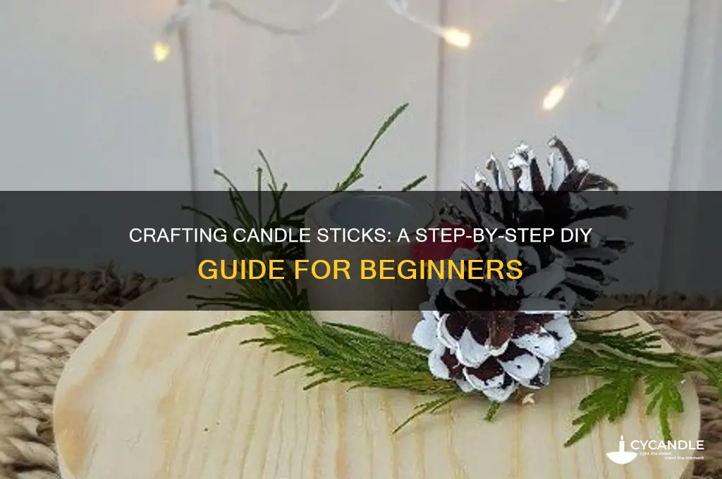 how do you make a candle stick