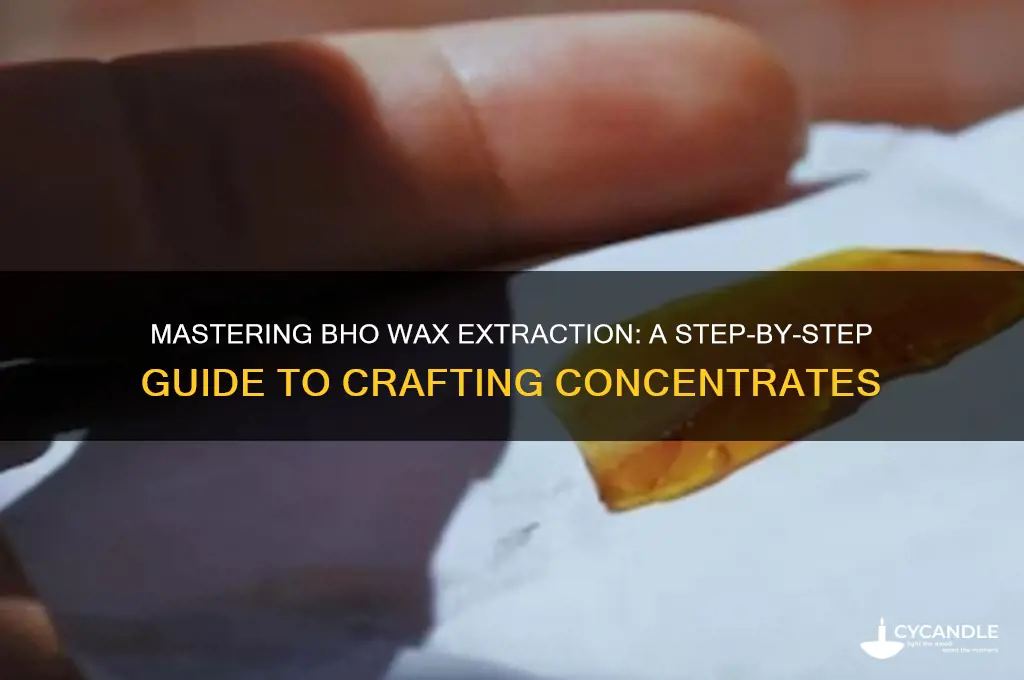 how do you make bho wax