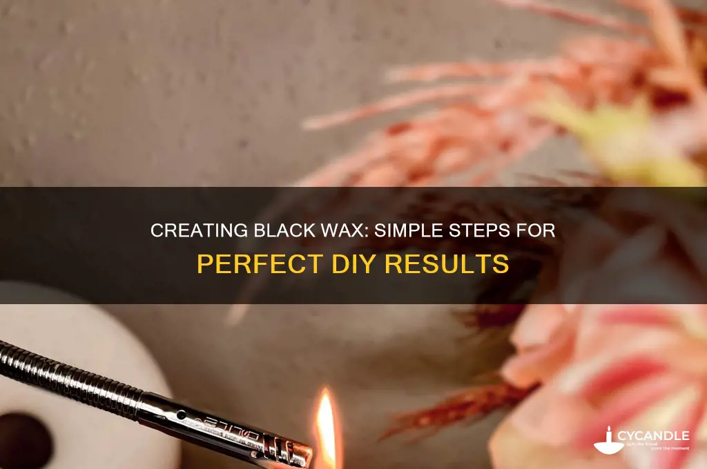 how do you make black wax