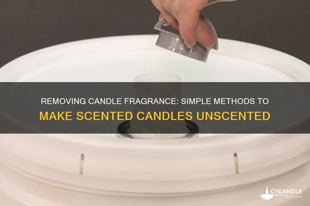 how do you make scented candles unscented