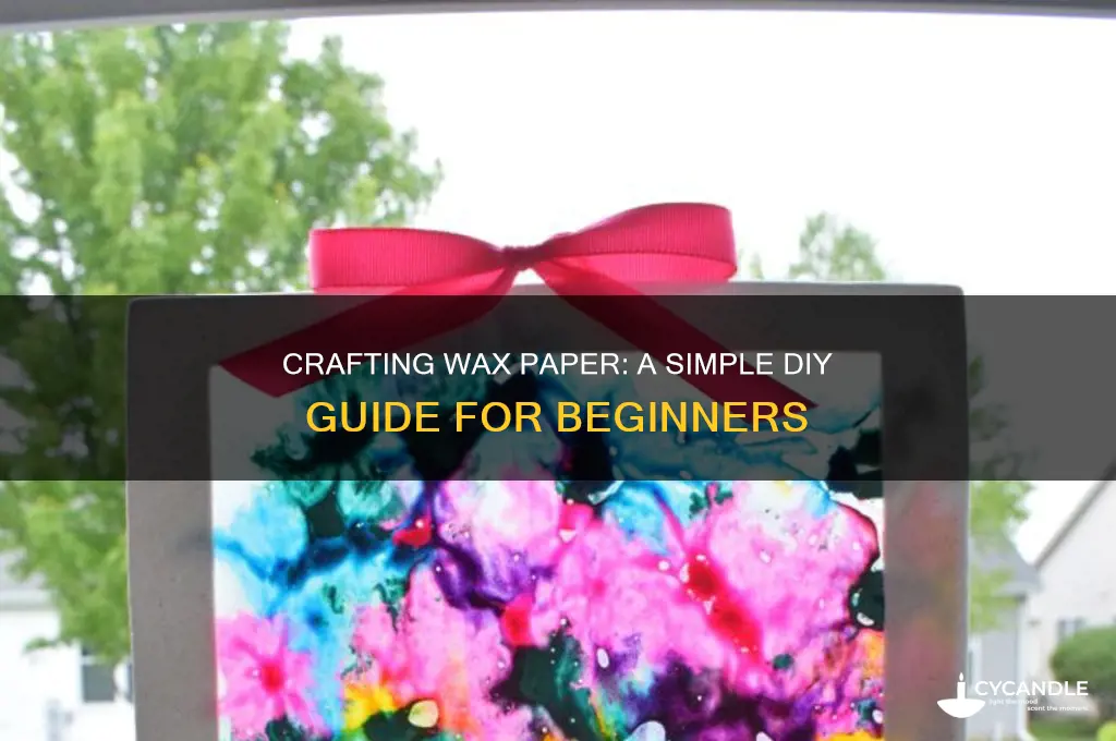 how do you make wax paper