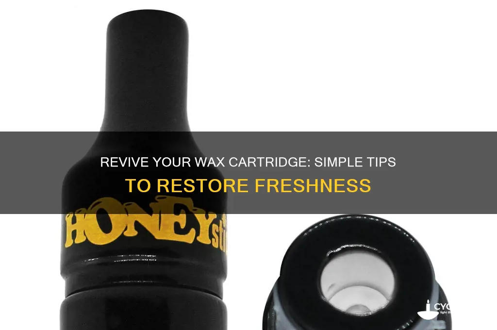 how do you make you wax cardiage fresh again