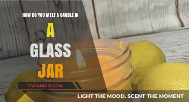 The Art of Melting Candles in Glass Jars