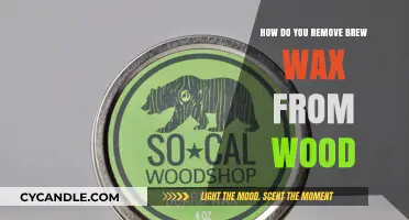 Effective Methods to Remove Brew Wax from Wood Surfaces Easily