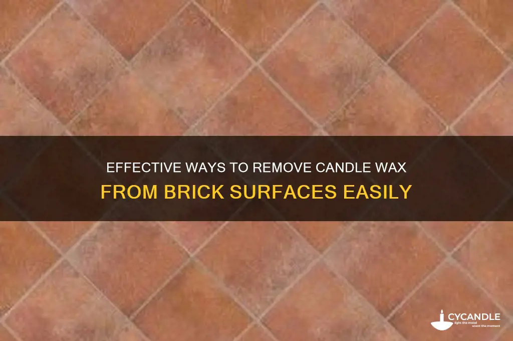 how do you remove candle wax off brick
