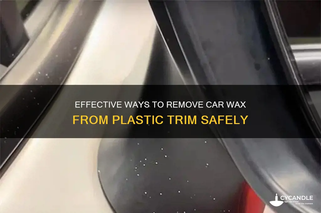 how do you remove car wax from plastic trim