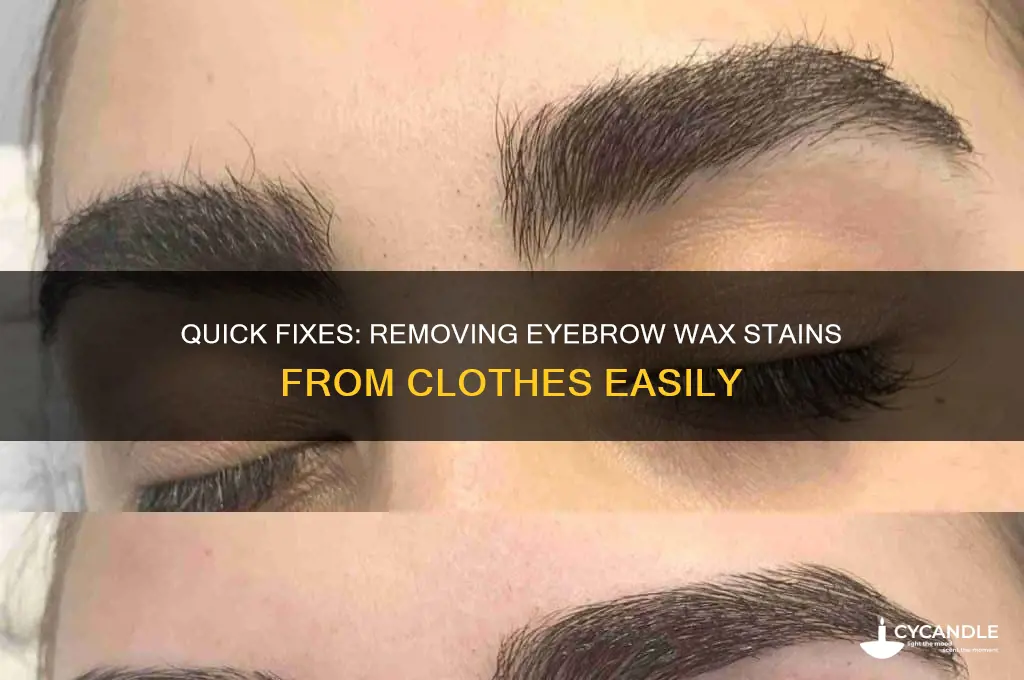 how do you remove eyebrow wax from clothing