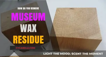 Effective Techniques to Remove Museum Wax Residue Safely and Easily