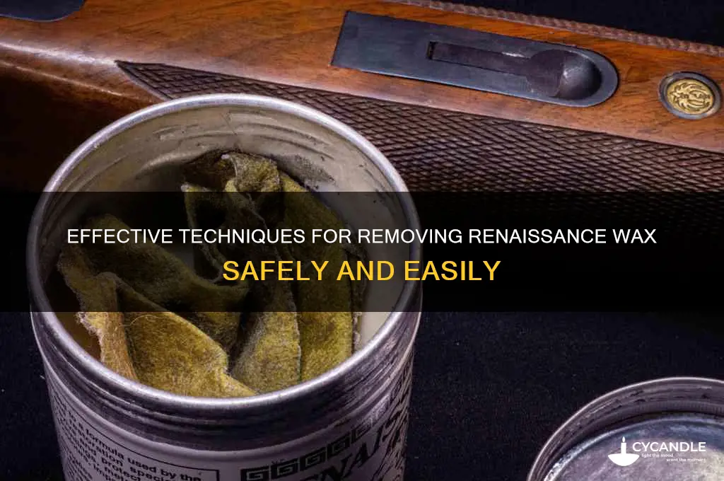 how do you remove renaissance wax