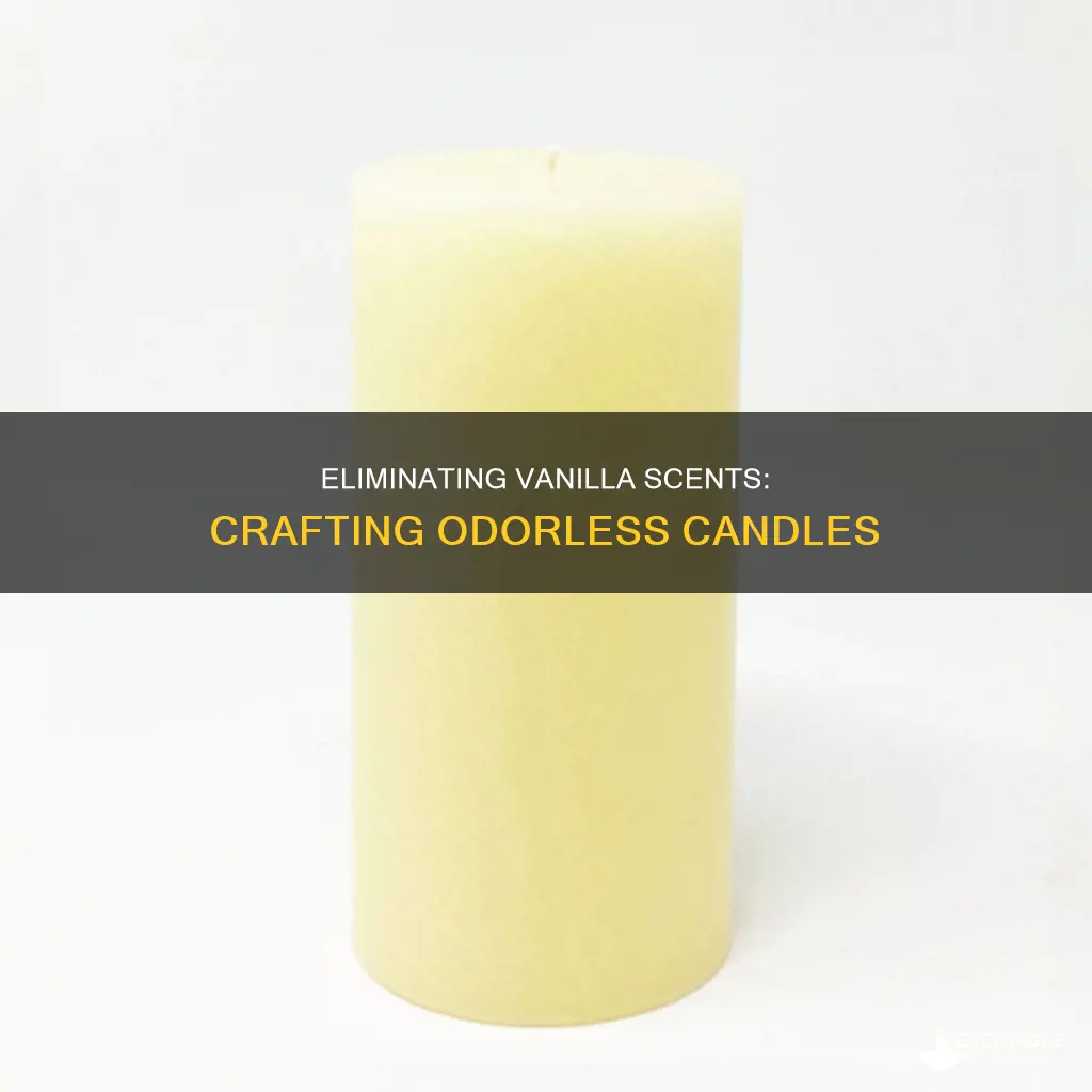 how do you remove the vanilla smell in candles