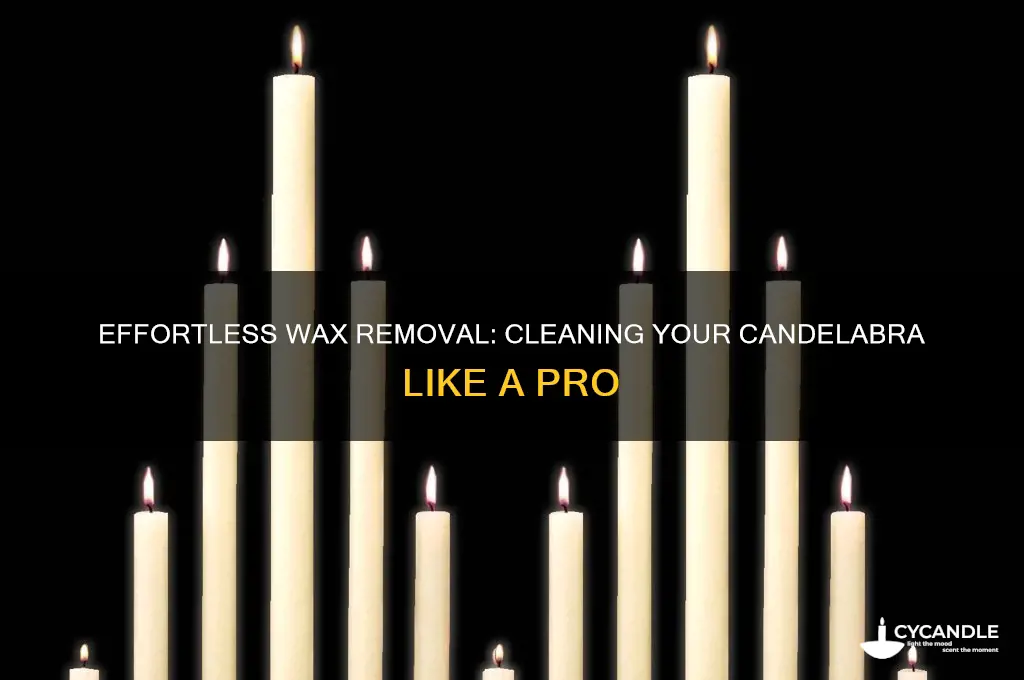 how do you remove wax from a candelabra