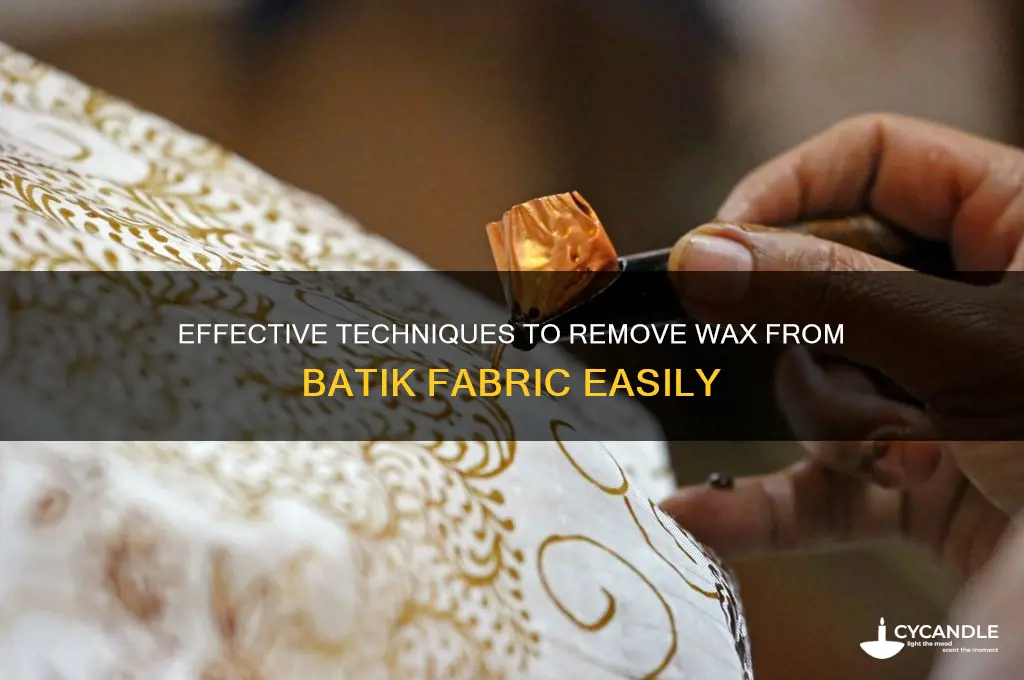 how do you remove wax from batik