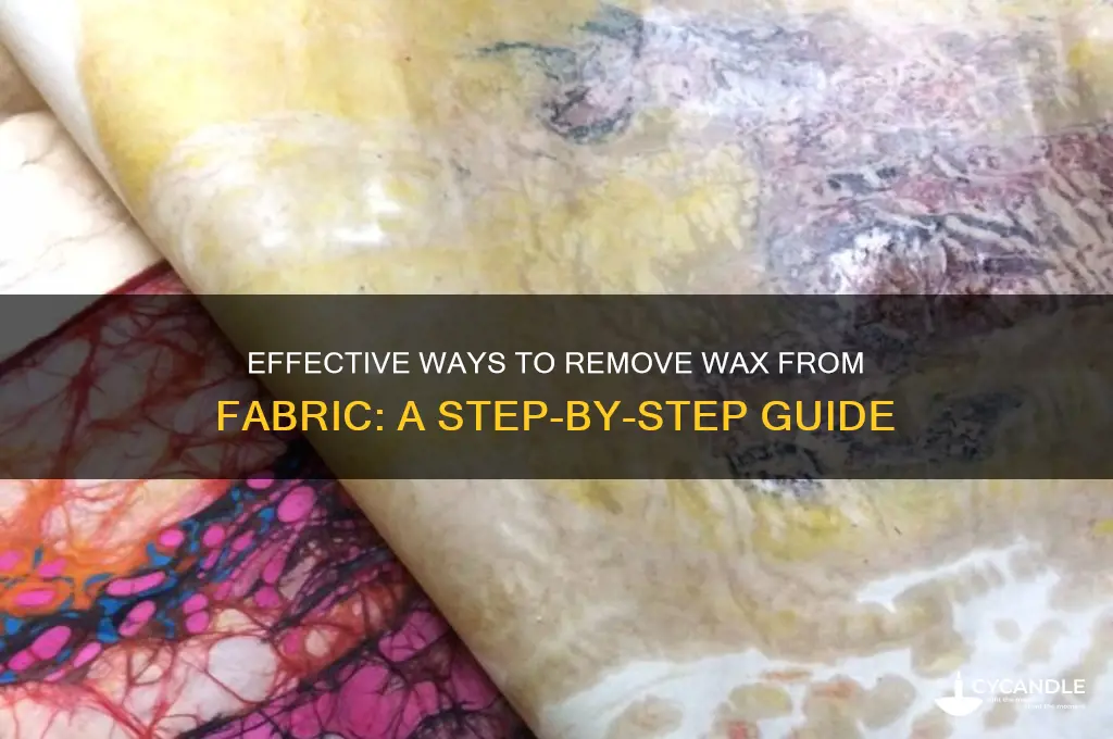 how do you remove wax from frabric