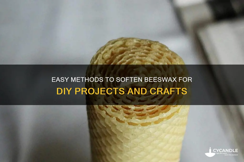 how do you soften beeswax