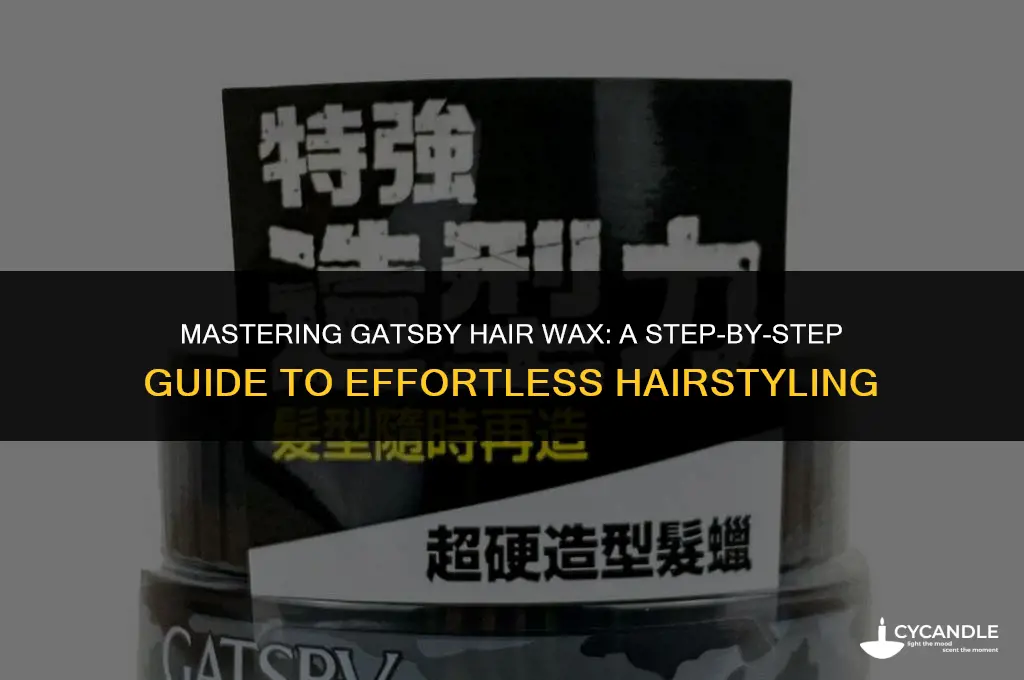 how do you use gatsby hair wax