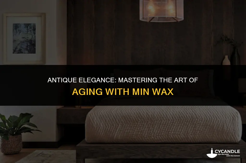 how do you use min wax to age something