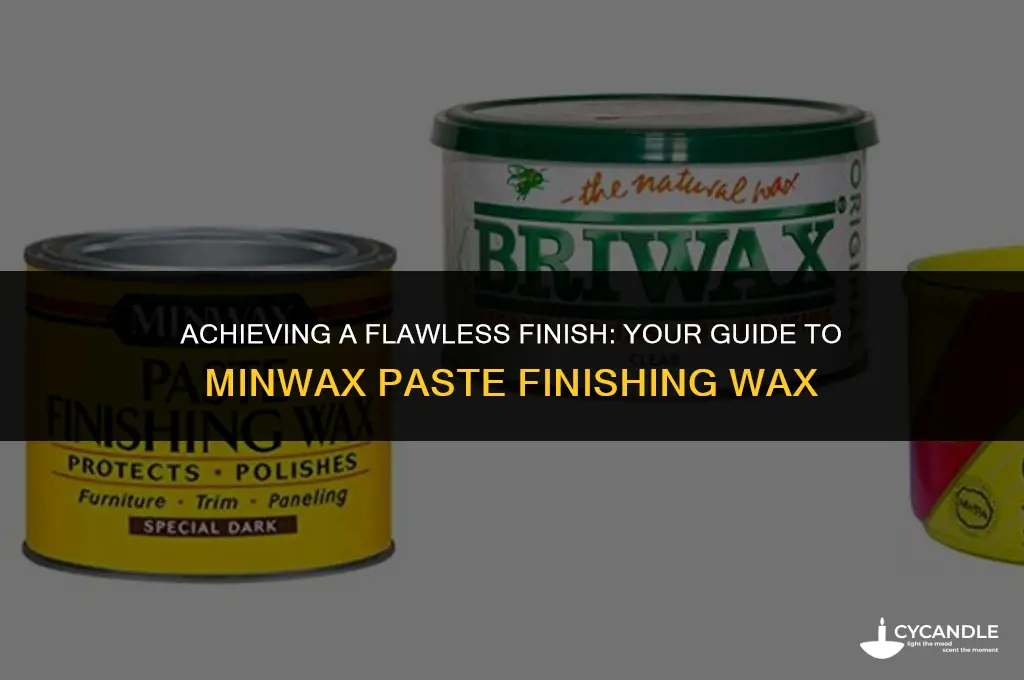 how do you use minwax paste finishing wax