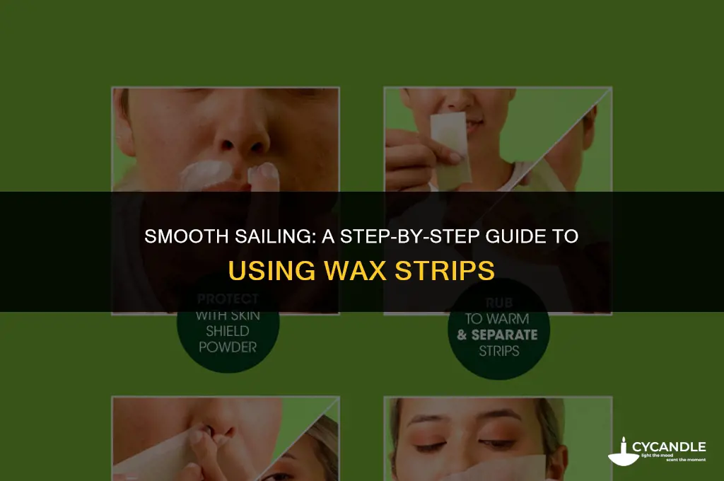how do you use wax strips