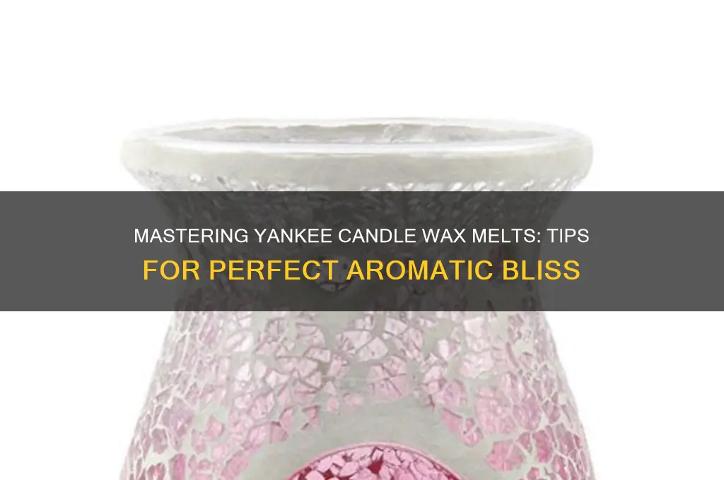 how do you use yankee candle wax melts