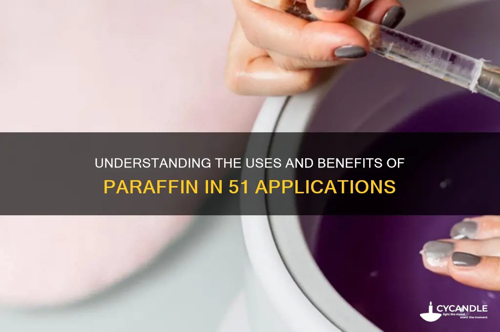 how does 51 paraffin