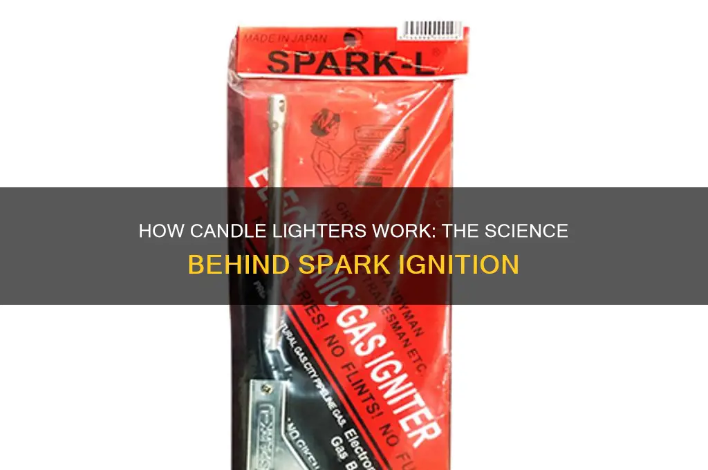 how does a candle lighter work
