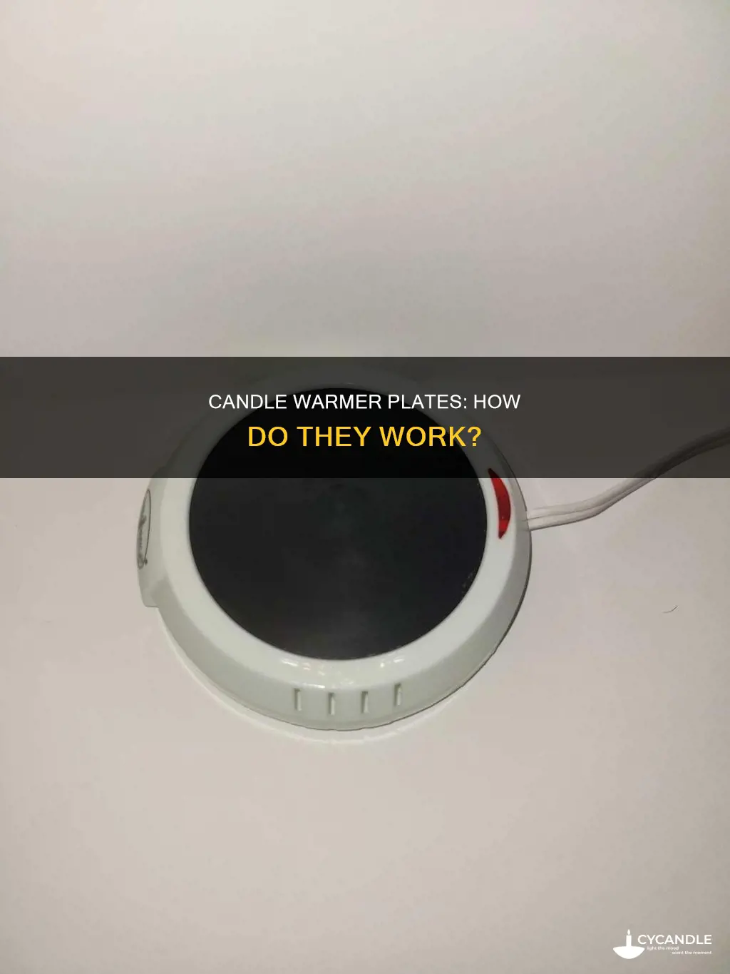 how does a candle warmer plate