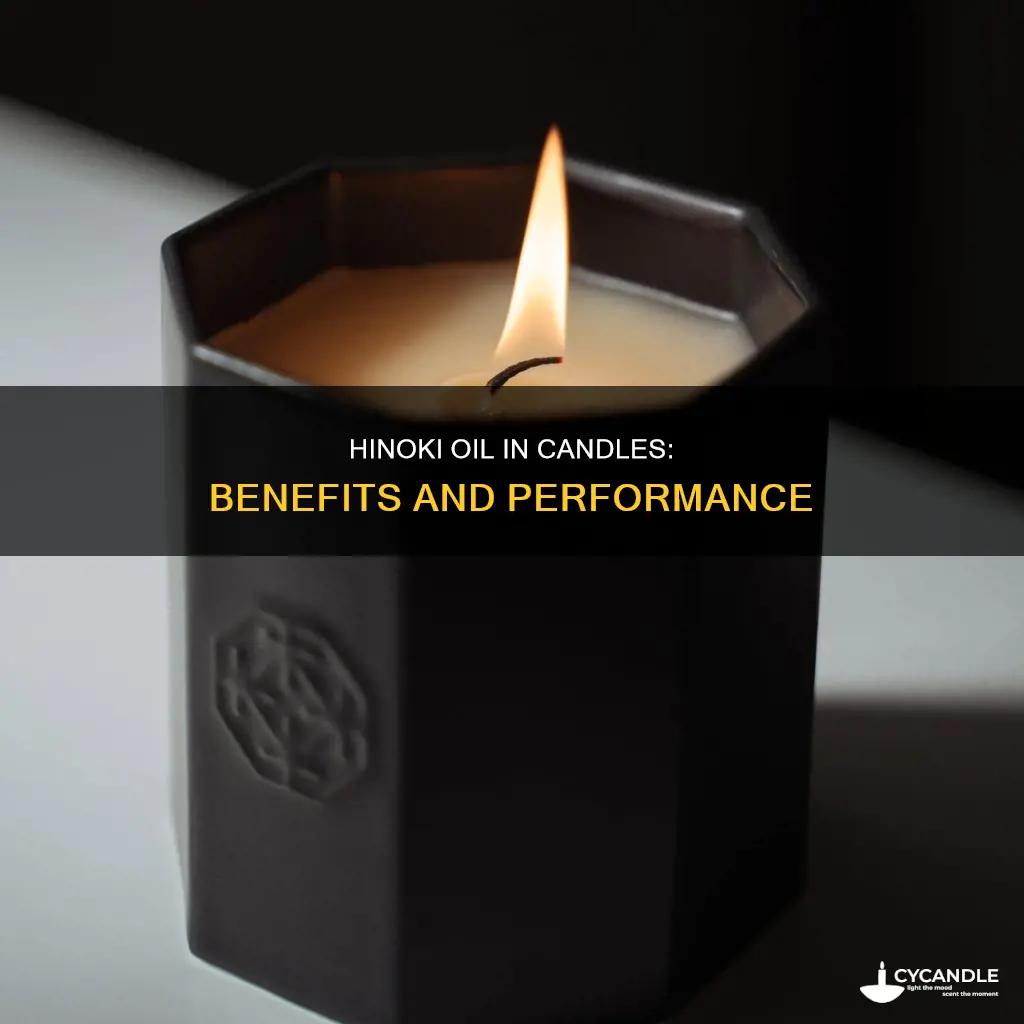 how does hinoki oil perform in candles