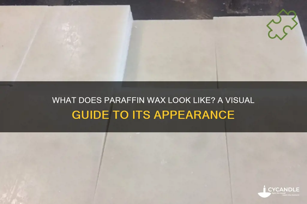 how does look paraffin wax look like