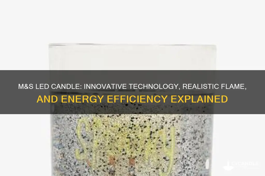 how does the m&s led candle work