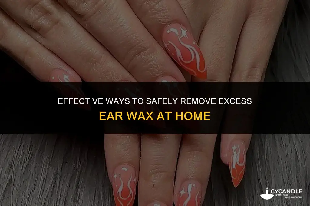 how get my extra ear wax out