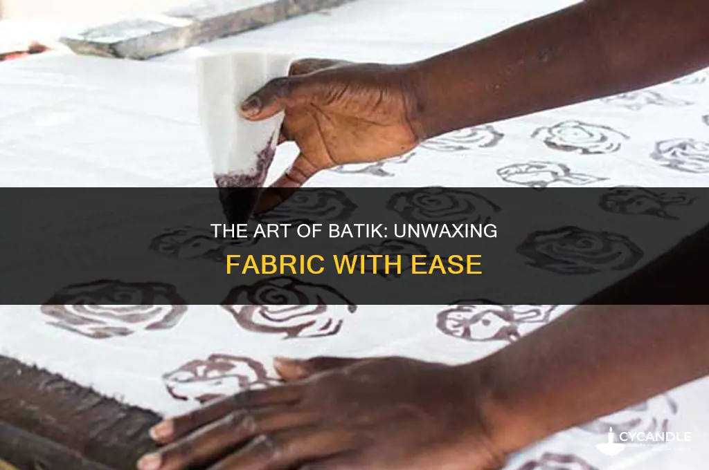 how hard is batik to get wax out of fabric