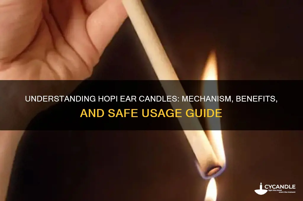 how hopi candles work