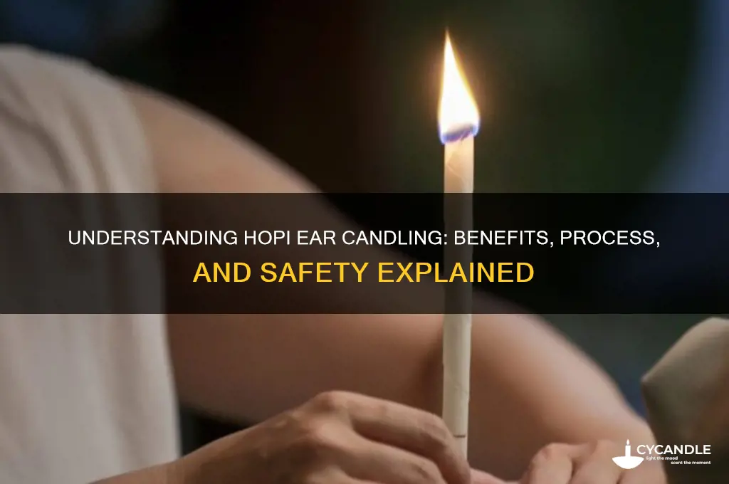how hopi ear candles work