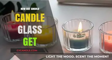 Optimal Candle Glass Temperature: Safety Tips for Perfect Burn
