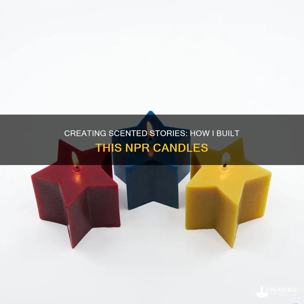 how i built this npr candles