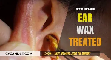 Effective Treatments for Impacted Ear Wax: A Comprehensive Guide