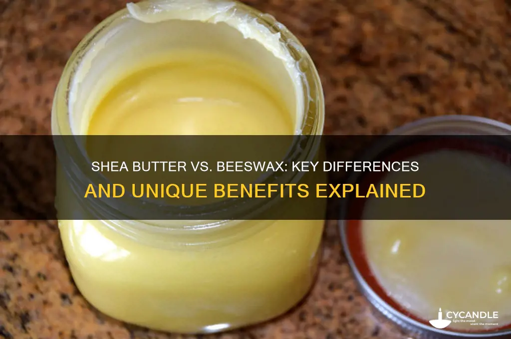 how is shea butter different from beeswax