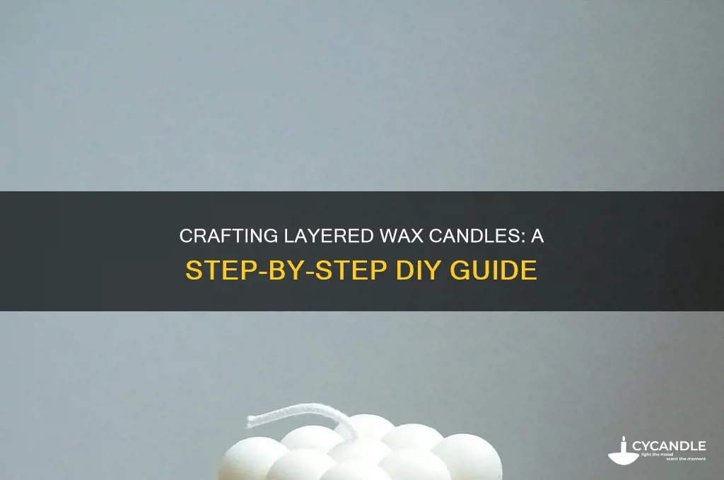 how it made layered wax candle