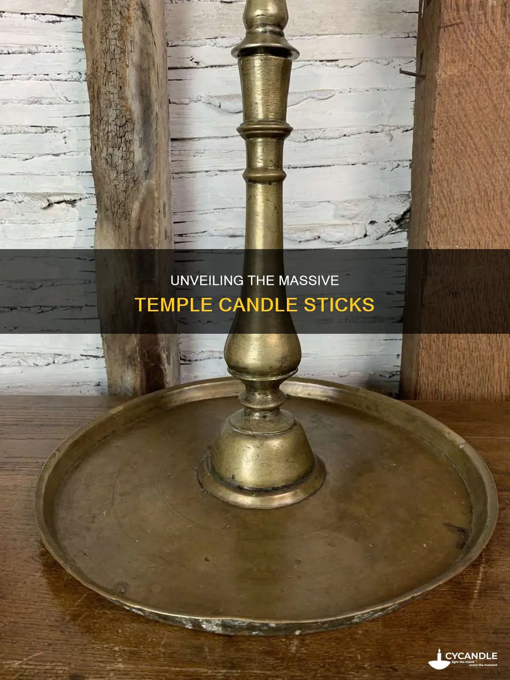 how large was the temple candle sticks