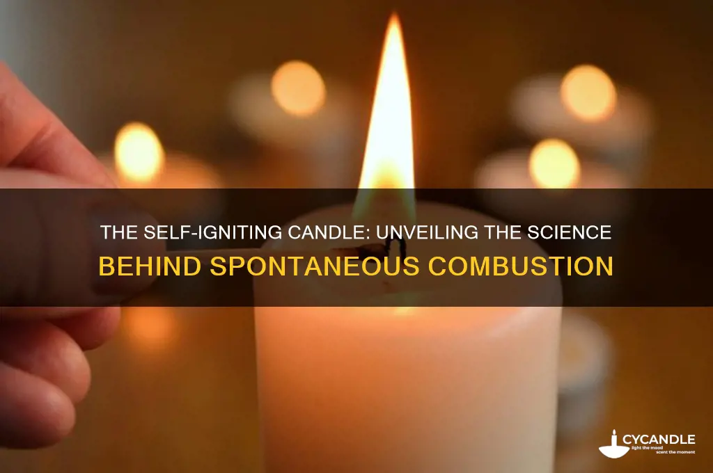 how light a candle by itself