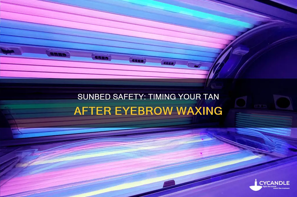 how long after eyebrow wax can i sunbed