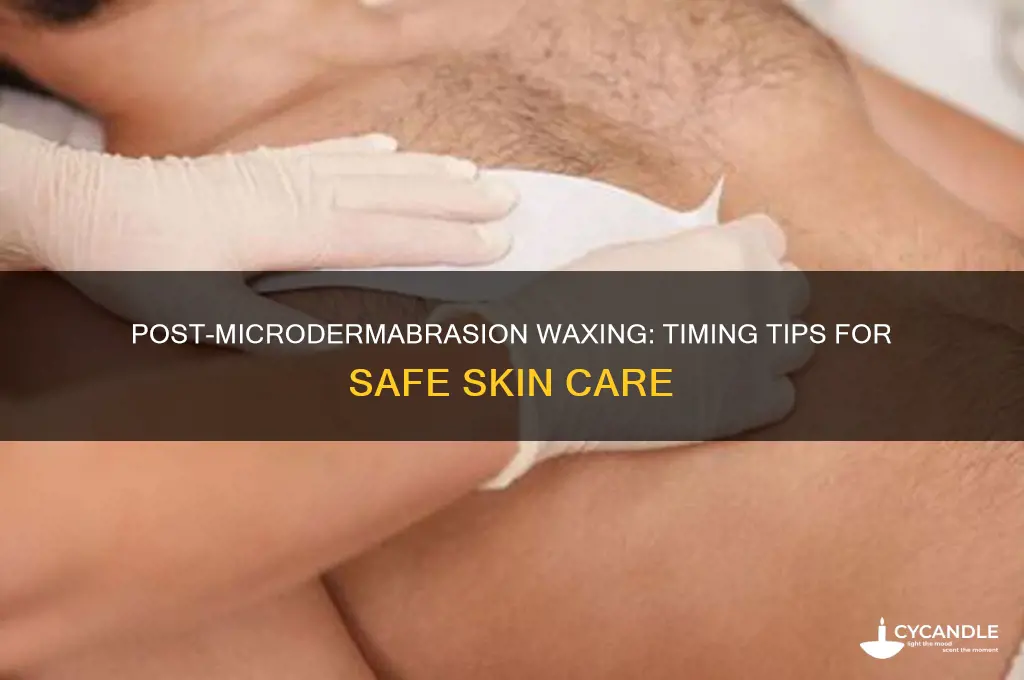 how long after microdermabrasion can i wax