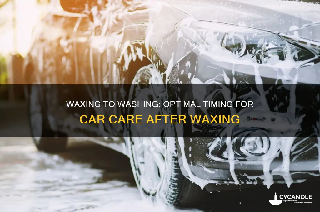 how long after waxing your car can you wash it