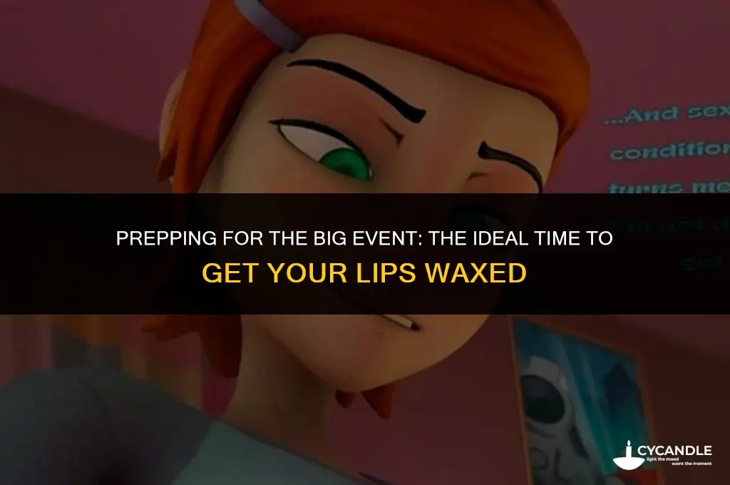 how long before event get lip waxed