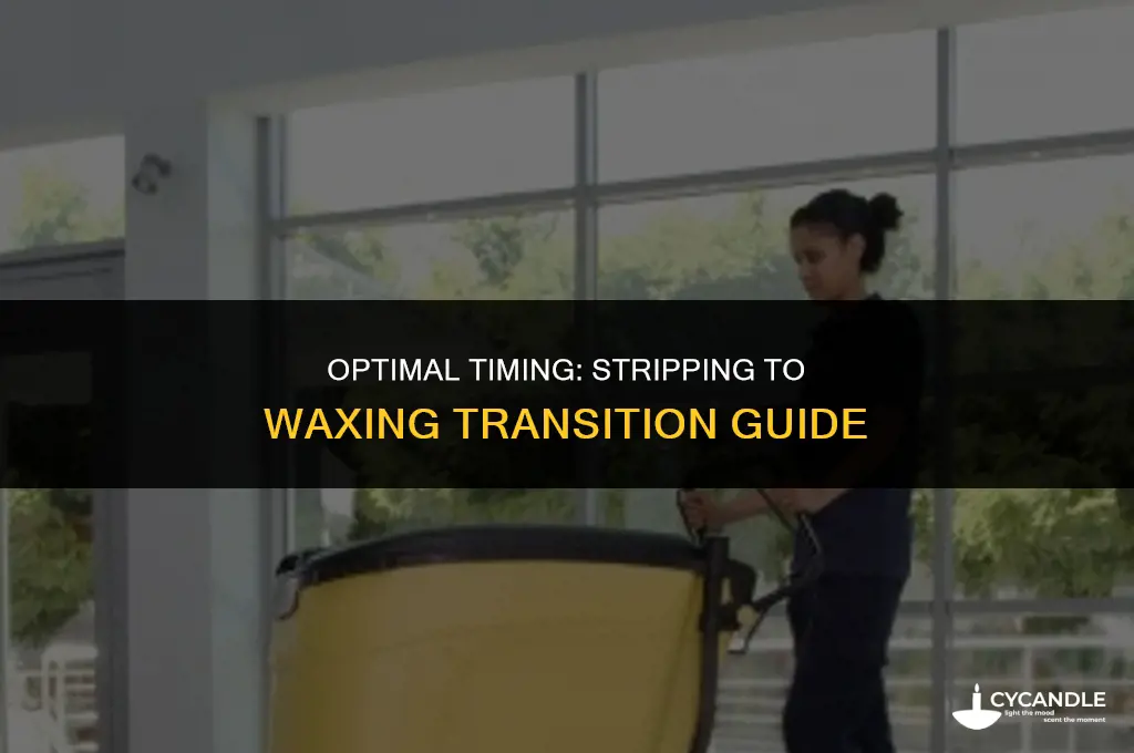 how long between stripping and waxing should you wait
