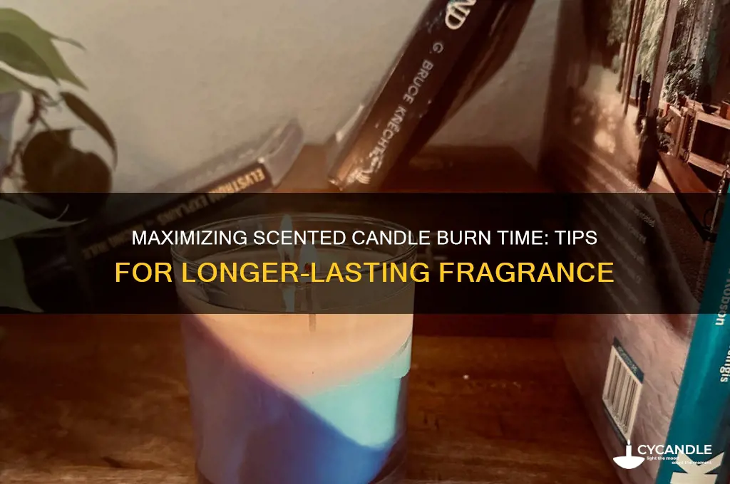 how long burn scented candles