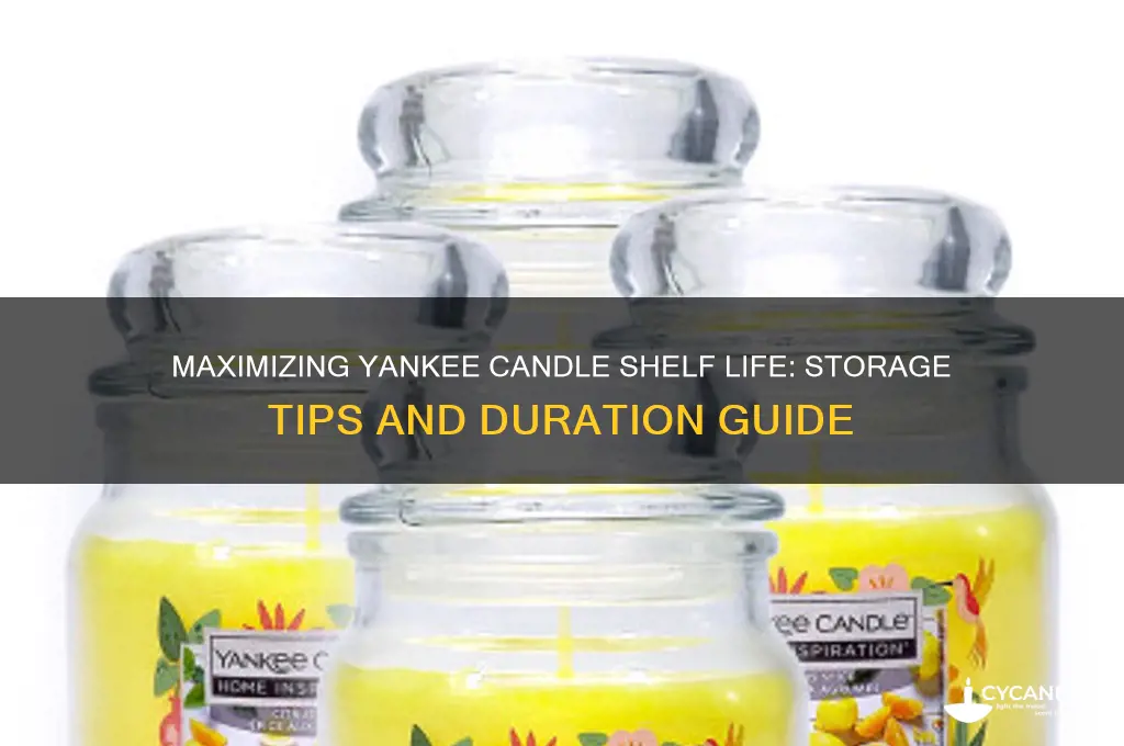 how long can you store a yankee candle