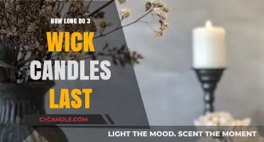 Maximizing Burn Time: How Long Do 3-Wick Candles Last?