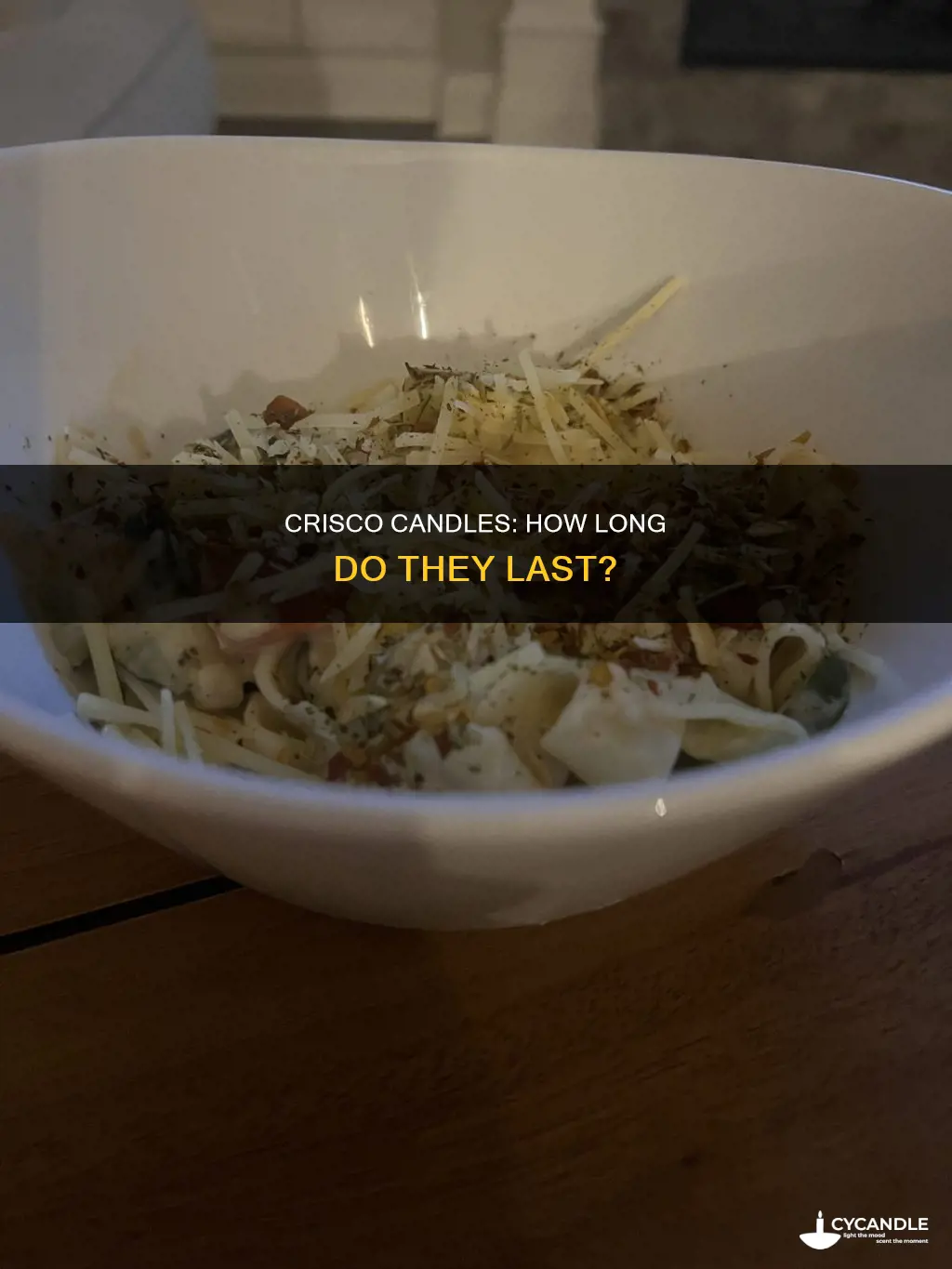 how long do crisco candles last